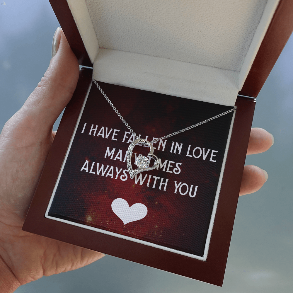 Forever Love Necklace:I Have Fallen In Love