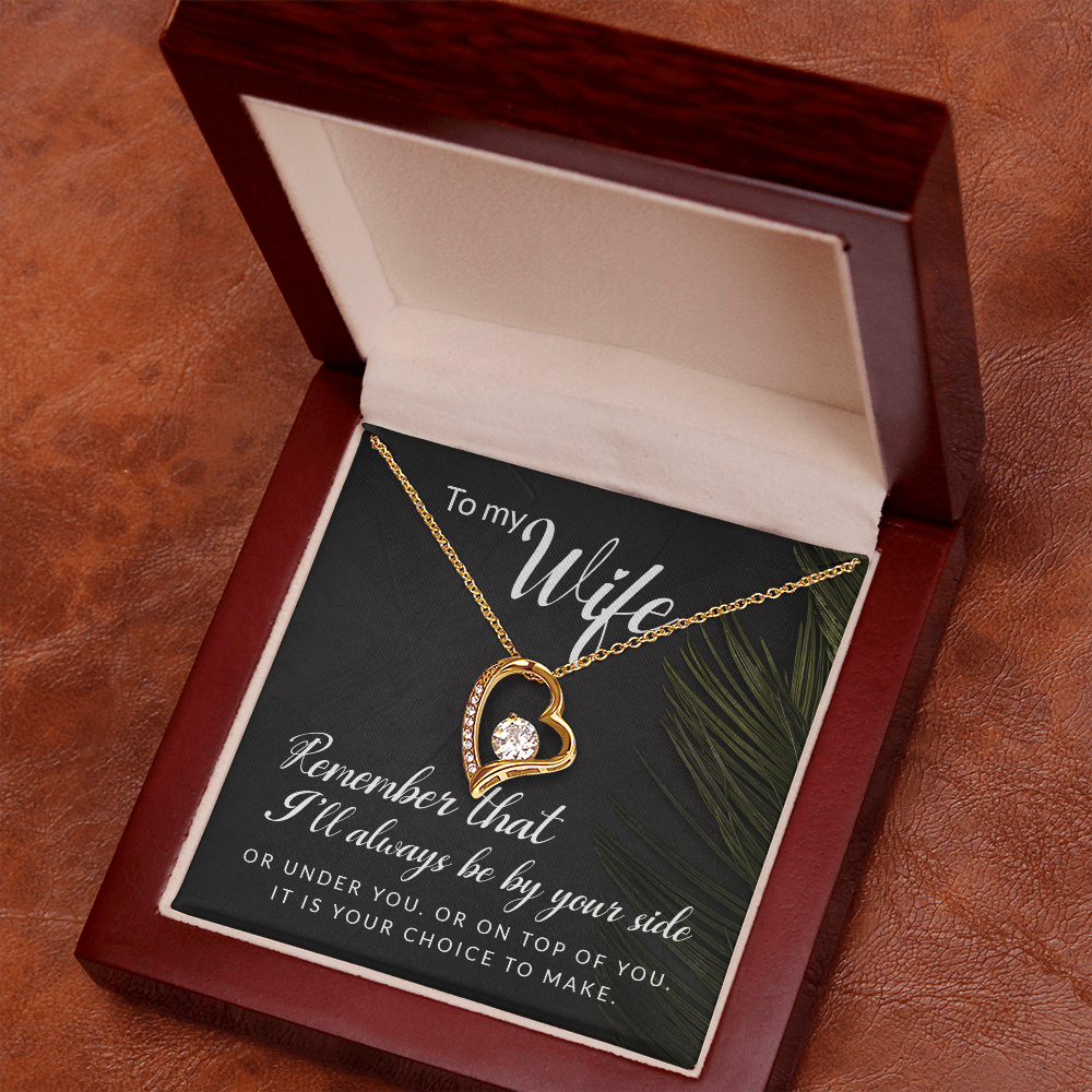 Forever Love Necklace: To My Wife I'll Always Be By Your Side