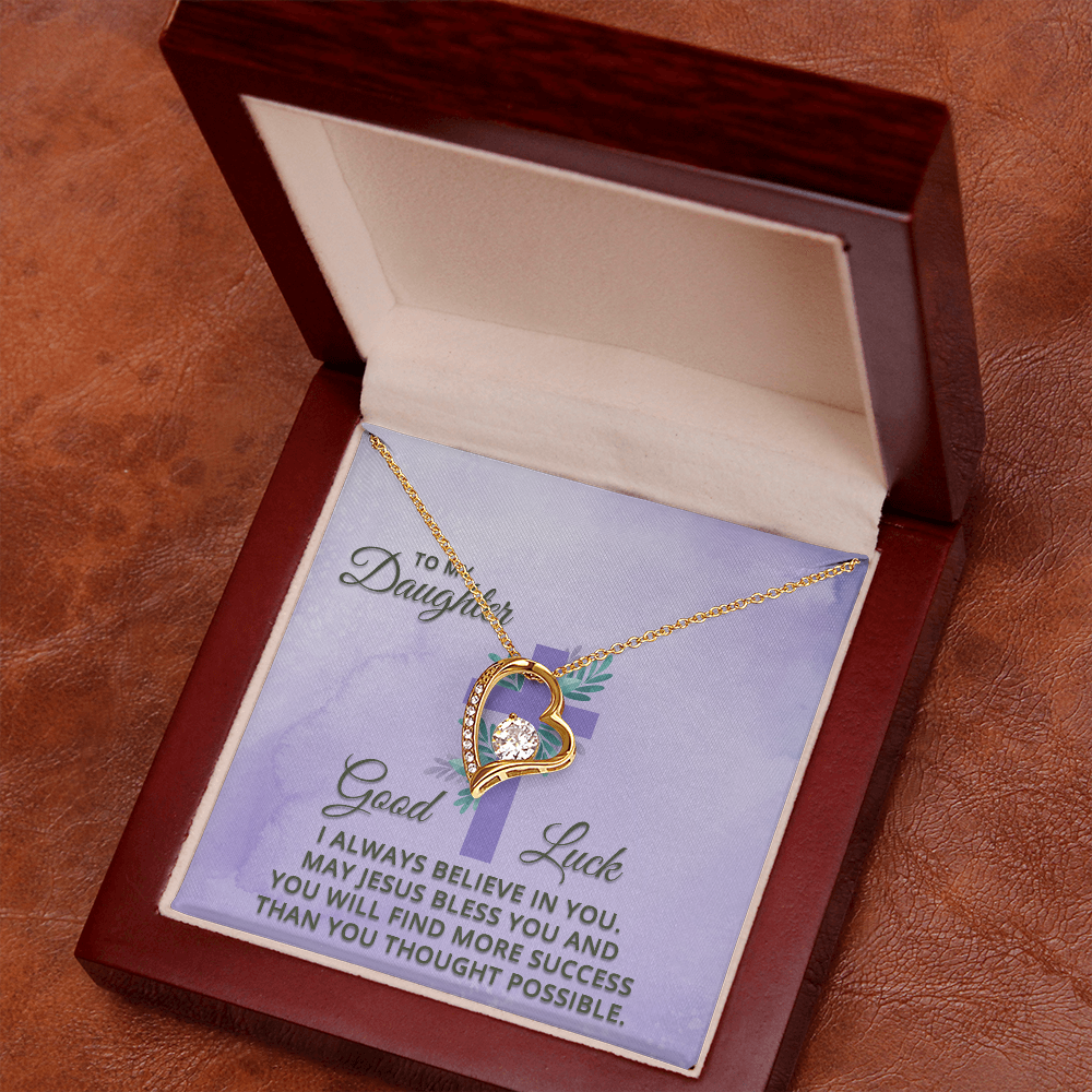 Forever Love Necklace: To My Daughter Good Luck