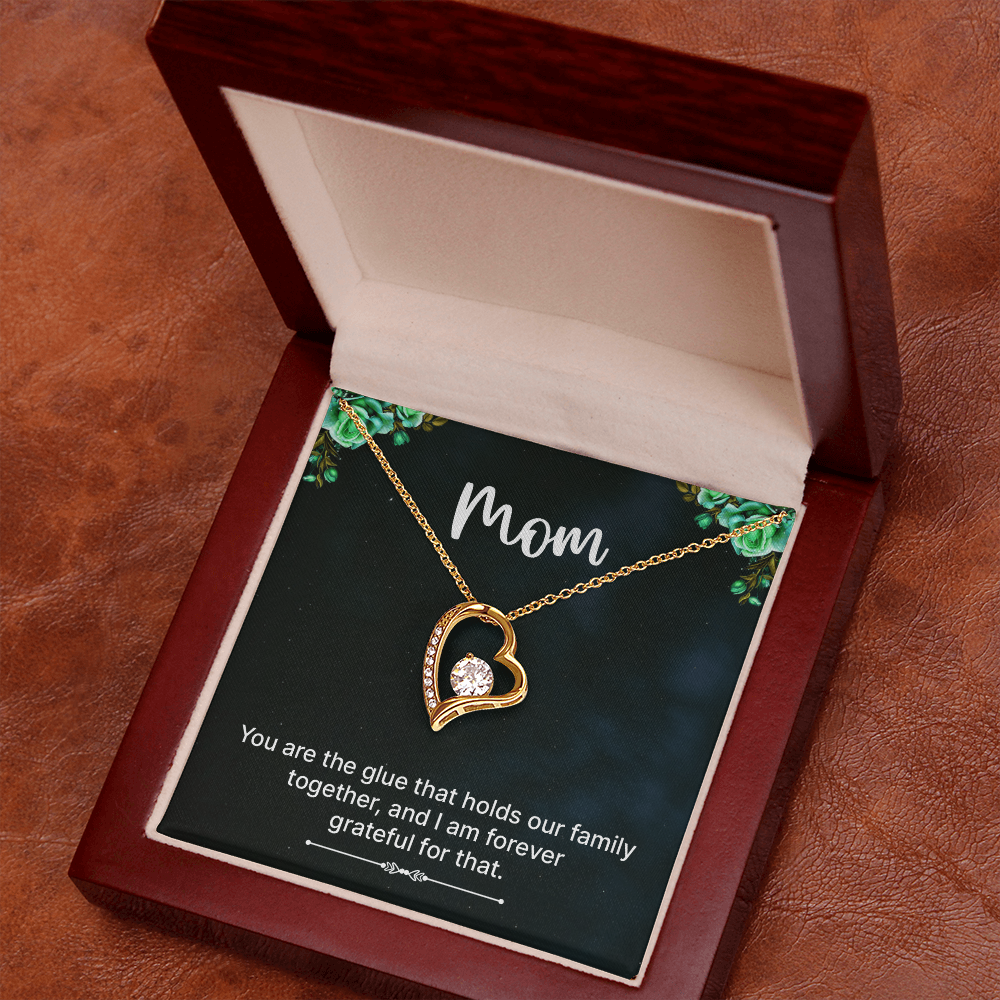 Forever Love Necklace: Mom You Are The Glue