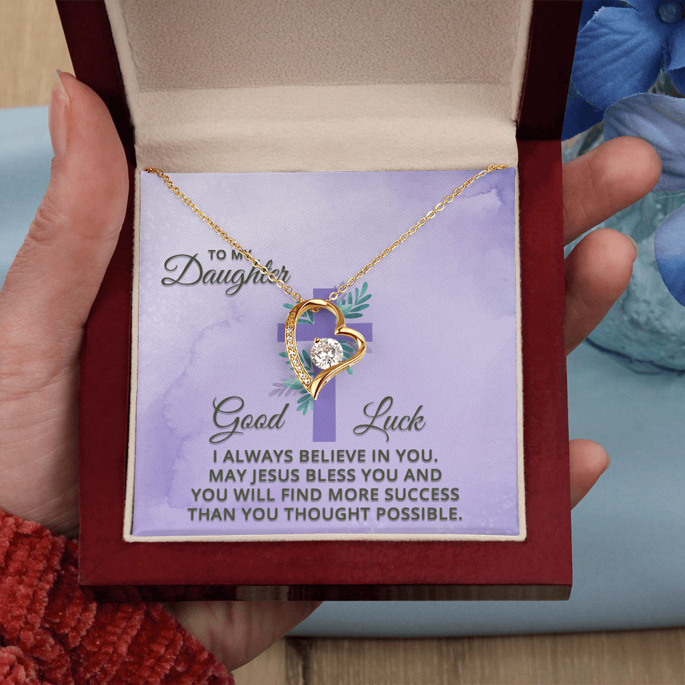 Forever Love Necklace: To My Daughter Good Luck