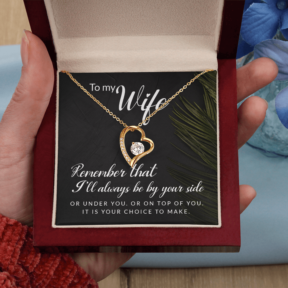 Forever Love Necklace: To My Wife I'll Always Be By Your Side