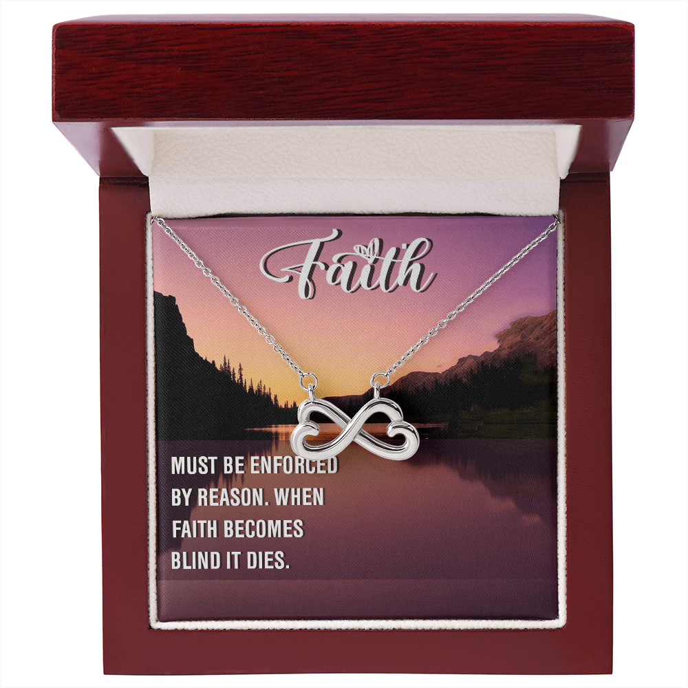 Endless Love Necklace: Faith Must Be Enforce