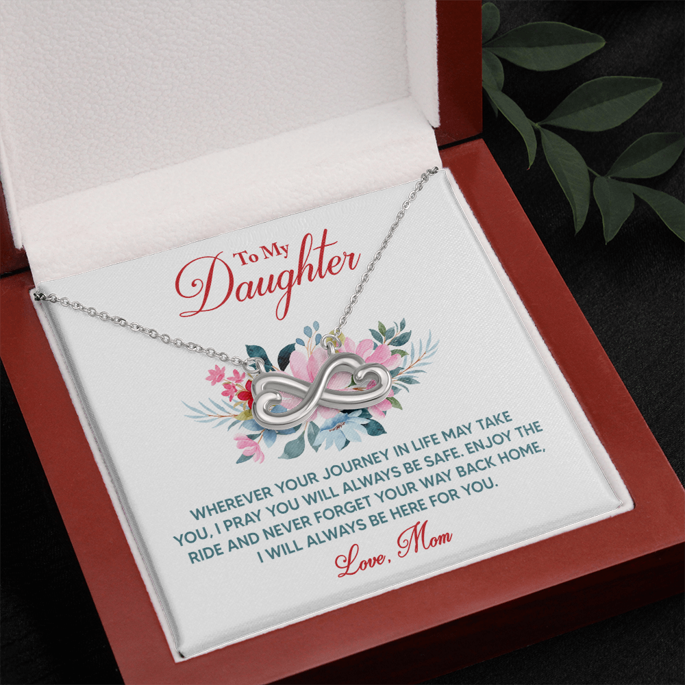 Endless Love Necklace: To My Daughter