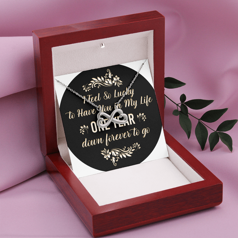 Endless Love Necklace: 1 Year -So Lucky To Have You
