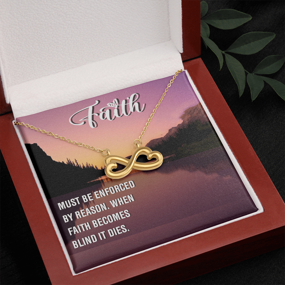 Endless Love Necklace: Faith Must Be Enforce
