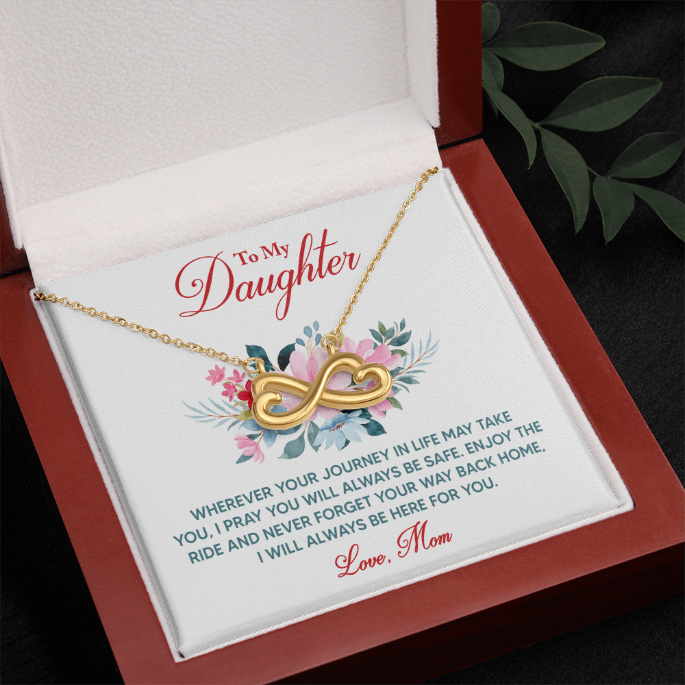 Endless Love Necklace: To My Daughter