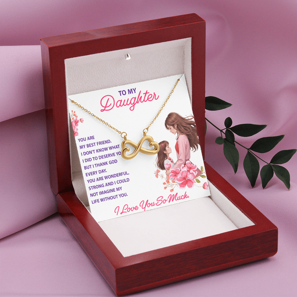Endless Love Necklace:Daughter - You Are My Best Friend