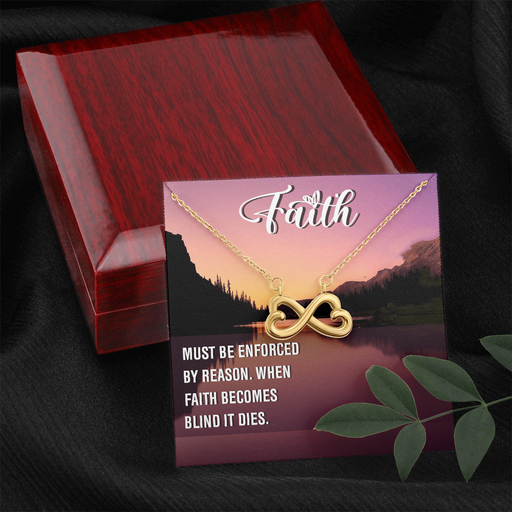 Endless Love Necklace: Faith Must Be Enforce