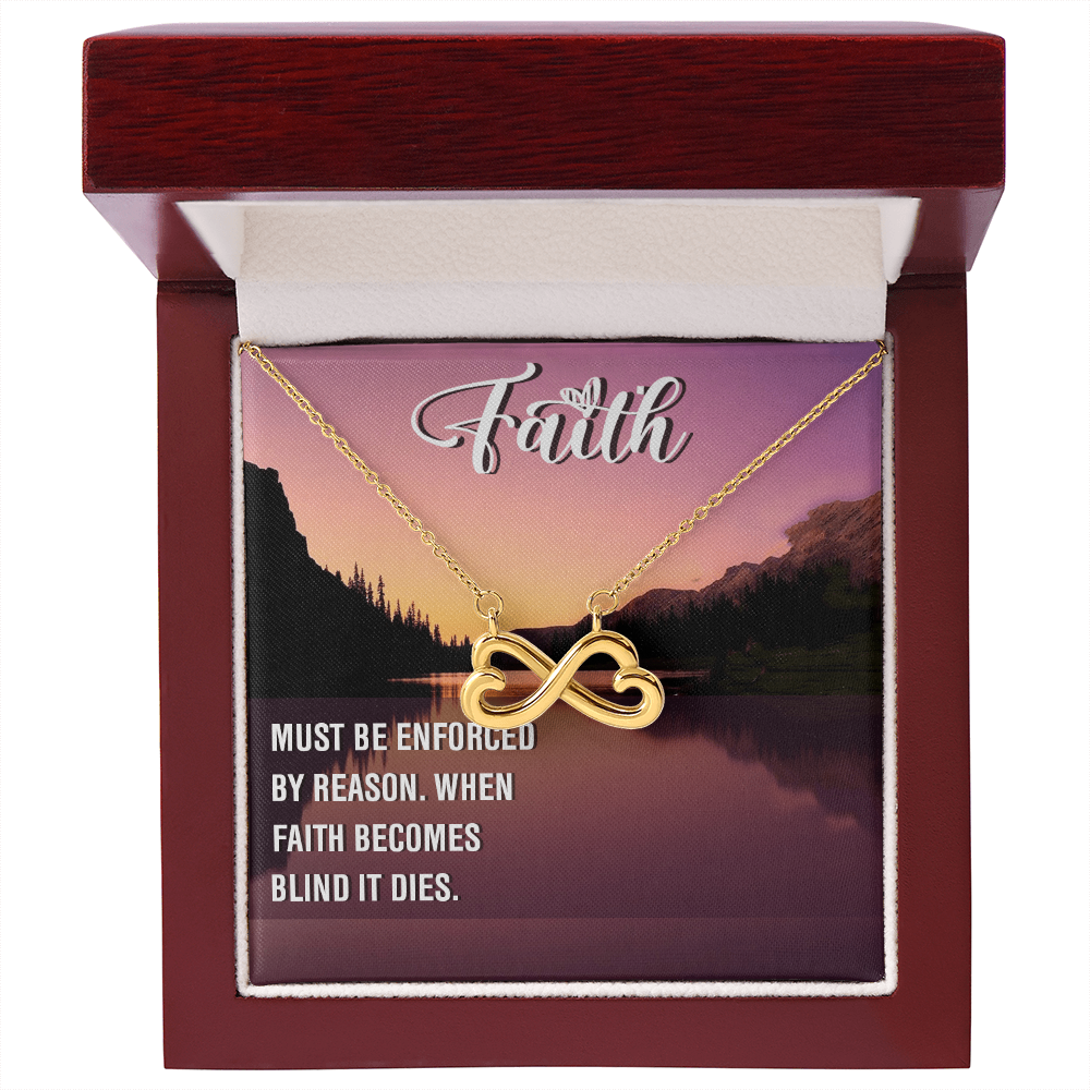 Endless Love Necklace: Faith Must Be Enforce