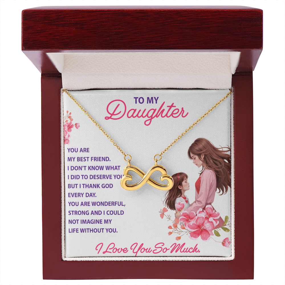 Endless Love Necklace:Daughter - You Are My Best Friend