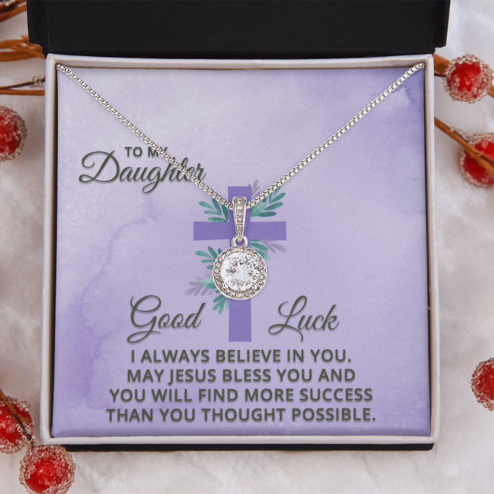 Eternal Hope Necklace: Daughter -I Always Believe In You