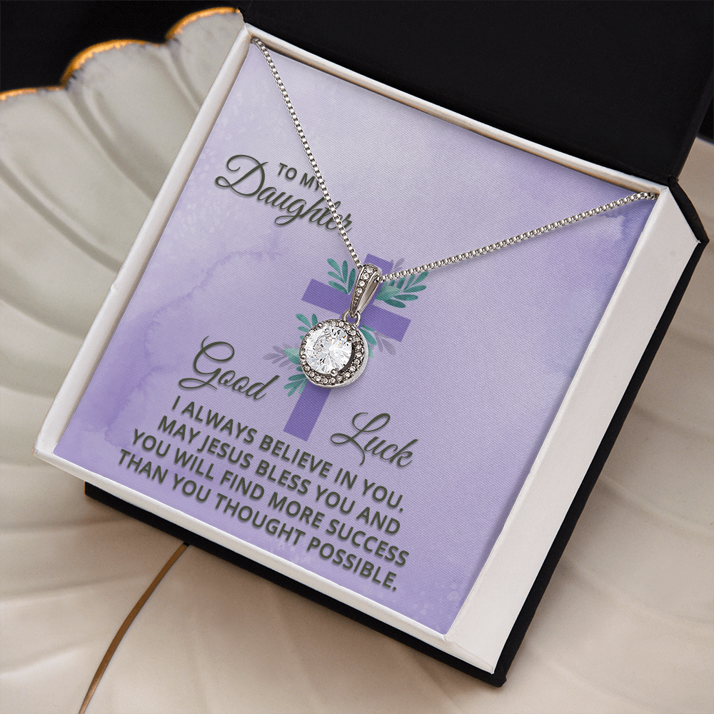 Eternal Hope Necklace: Daughter -I Always Believe In You