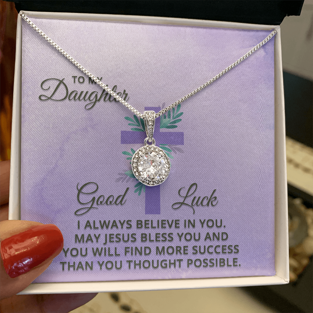 Eternal Hope Necklace: Daughter -I Always Believe In You