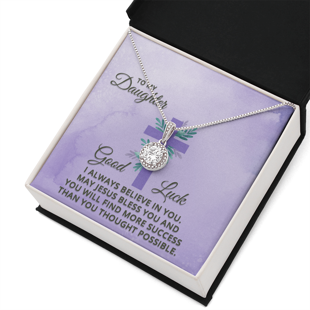 Eternal Hope Necklace: Daughter -I Always Believe In You