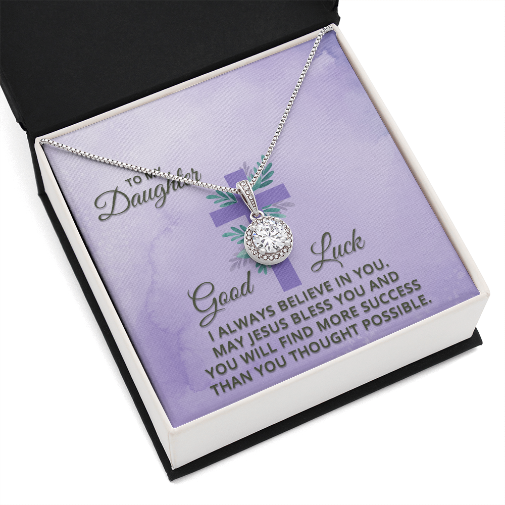 Eternal Hope Necklace: Daughter -I Always Believe In You