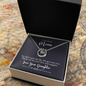 Lucky In Love Necklace:To My Bonus Love Your Daughter