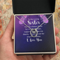 Lucky In Love Necklace:To My Loving Sister , I Love You