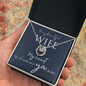 Lucky In Love Necklace:To My Beautiful Wife