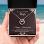 Lucky In Love Necklace: To My Beautiful Wife Happy Anniversary
