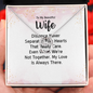 Lucky In Love Necklace: To My Beautiful Wife Distance Never Separate