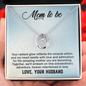 Lucky In Love Necklace:Mom To Be Love Your Husband