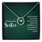 Lucky In Love Necklace:To My Beautiful Sister You'er My Best Friend