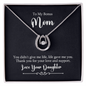 Lucky In Love Necklace:To My Bonus Love Your Daughter