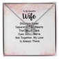 Lucky In Love Necklace: To My Beautiful Wife Distance Never Separate