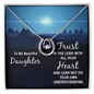 Lucky In Love Necklace: To My Beautiful Daughter Trust In The Lord