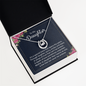 Lucky In Love Necklace: To My Daughter