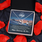Lucky In Love Necklace:To My Wife Happy Anniversary My Love