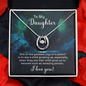 Lucky In Love Necklace: To My Daughter I Love You
