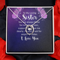 Lucky In Love Necklace:To My Loving Sister , I Love You