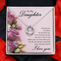 Lucky In Love Necklace:To My Daughter I Love You