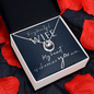 Lucky In Love Necklace:To My Beautiful Wife