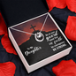 Lucky In Love Necklace: To My Daughter Be On Your Guard