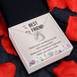 Lucky In Love Necklace:To My Best Friend Standing By My Side