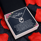 Lucky In Love Necklace: To My Daughter