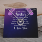 Lucky In Love Necklace:To My Loving Sister , I Love You