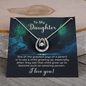 Lucky In Love Necklace: To My Daughter I Love You