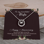 Lucky In Love Necklace: To My Beautiful Wife Happy Anniversary