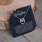 Lucky In Love Necklace: To My Daughter