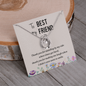 Lucky In Love Necklace:To My Best Friend Standing By My Side