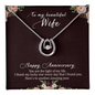 Lucky In Love Necklace: To My Beautiful Wife Happy Anniversary