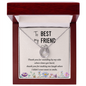 Lucky In Love Necklace:To My Best Friend Standing By My Side