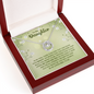 Lucky In Love Necklace:To My Daughter