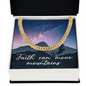 Cuban Link Chain: Men's Faith Can Move Mountains