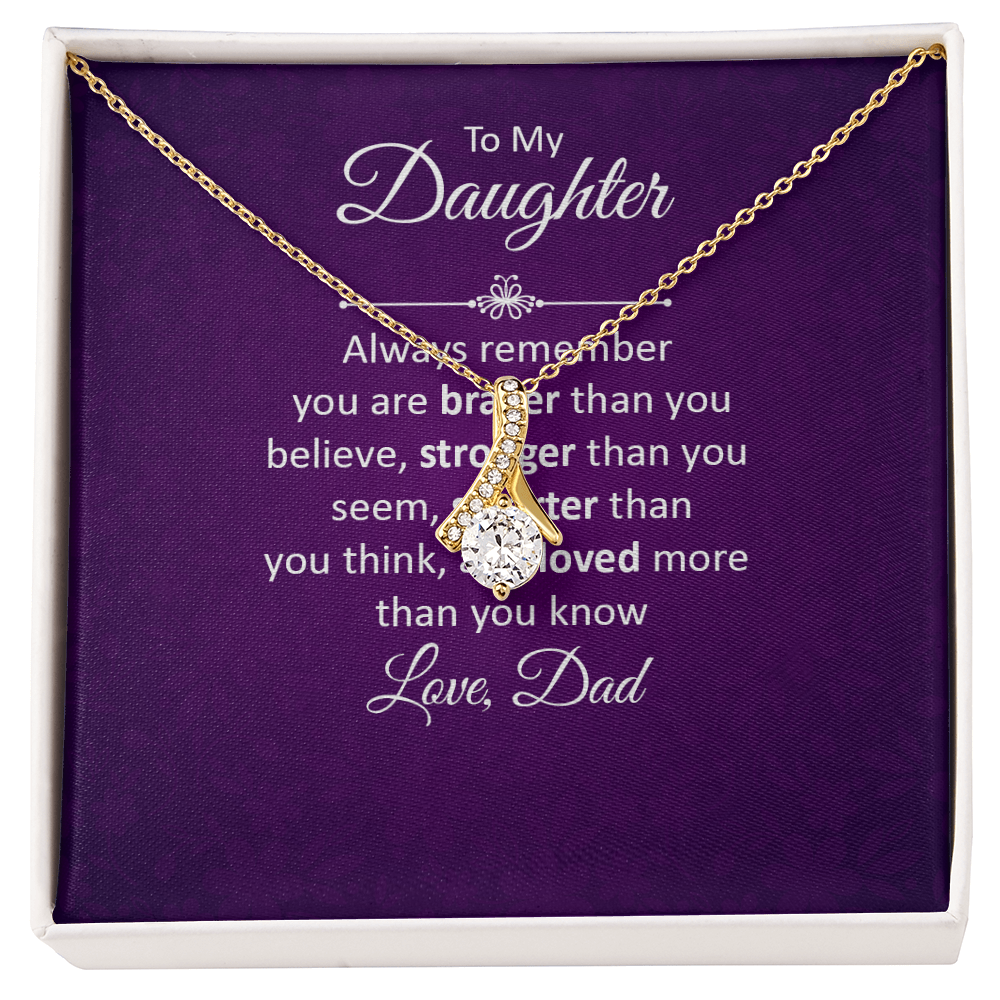 Alluring Beauty Necklace :To My Daughter Love Dad