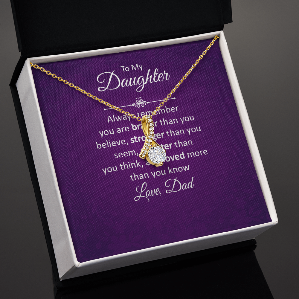 Alluring Beauty Necklace :To My Daughter Love Dad